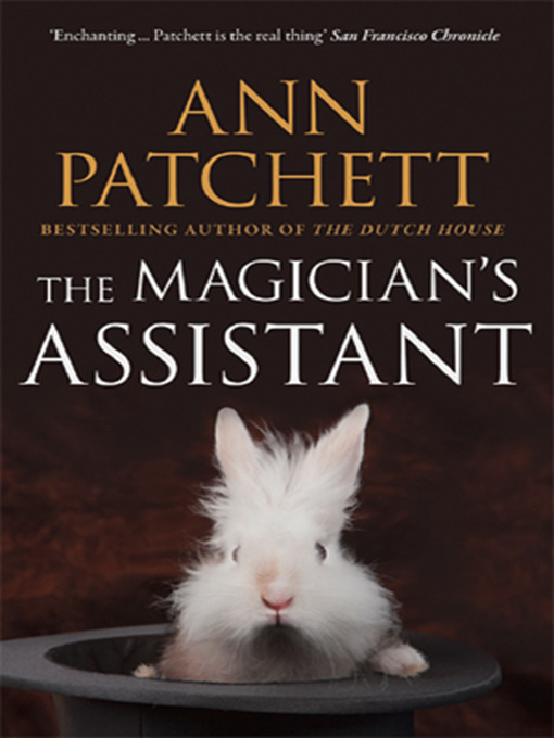 Title details for The Magician's Assistant by Ann Patchett - Available